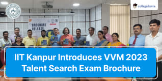 IIT Kanpur Introduces Vidyarthi Vigyan Manthan (VVM) 2023 Talent Search Exam Brochure; Check Details Here